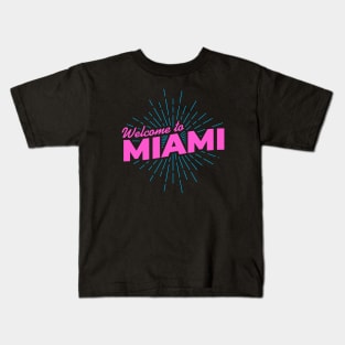 Welcome to Miami! Kids T-Shirt